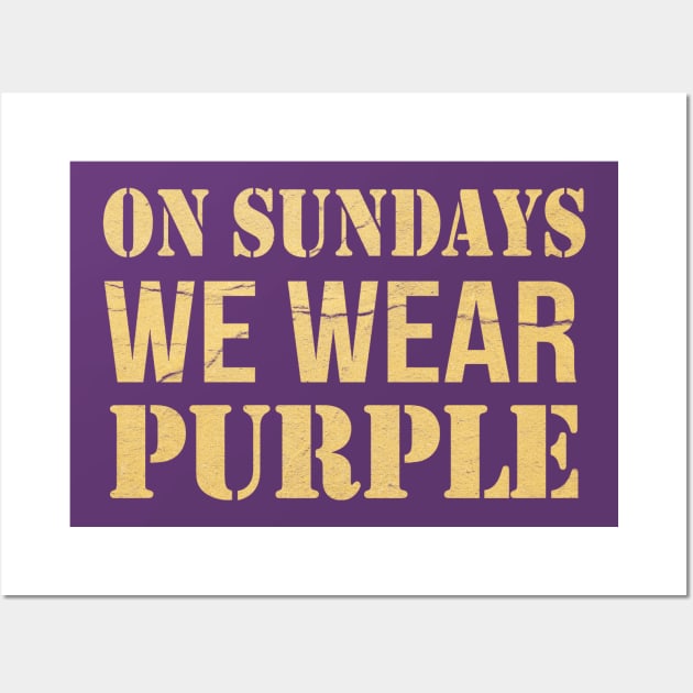 on sundays we wear purple Wall Art by Junalben Mamaril